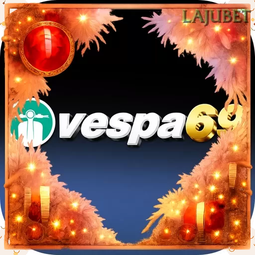 VESPA69 dan lajubet: Rangkuman Brand yang Banyak Dicari
